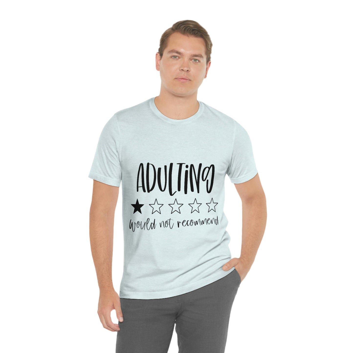 Adulting T-shirt, Adulting Review Stars T Shirt, Funny Saying Shirt, T-Shirt with Saying, Funny Women Shirt, Gift for Mom and Dad