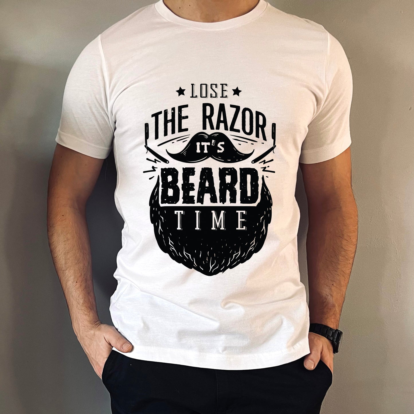 Loose the Razor It's Beard Time T-shirt, Beard Love Shirt, Men Beard Shirt, Dad Beard T-shirt, Hair T-Shirt, Beard Lover T-Shirt