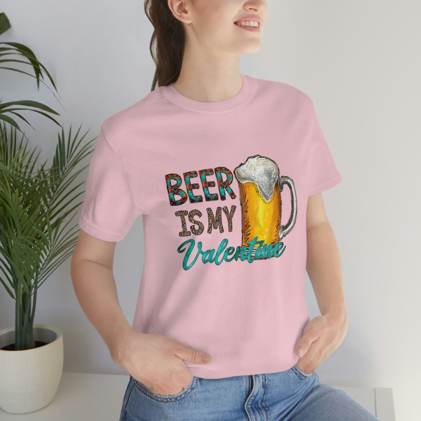 Beer Is My Valentine Shirt, Beer Lovers T-shirt, Valentine's Day Gift Shirt, Drinking Shirt, Funny Valentine Gift Shirt