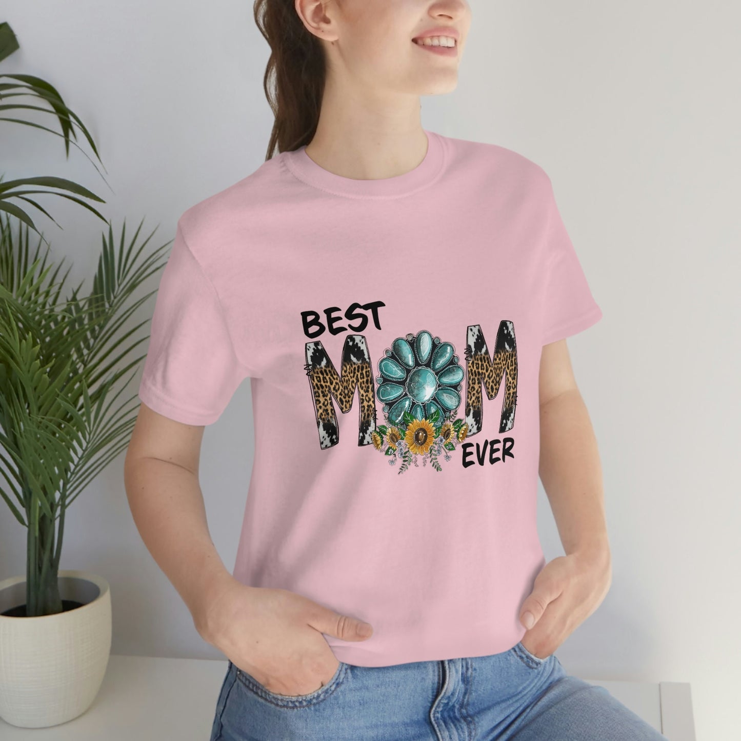 Best Mom Ever Shirt, Shirt for Mom, Best Mom Shirt, Gift for Mom, Gift for Mother's Day, Wife Shirt, Best Mom Tee, Western Shirt