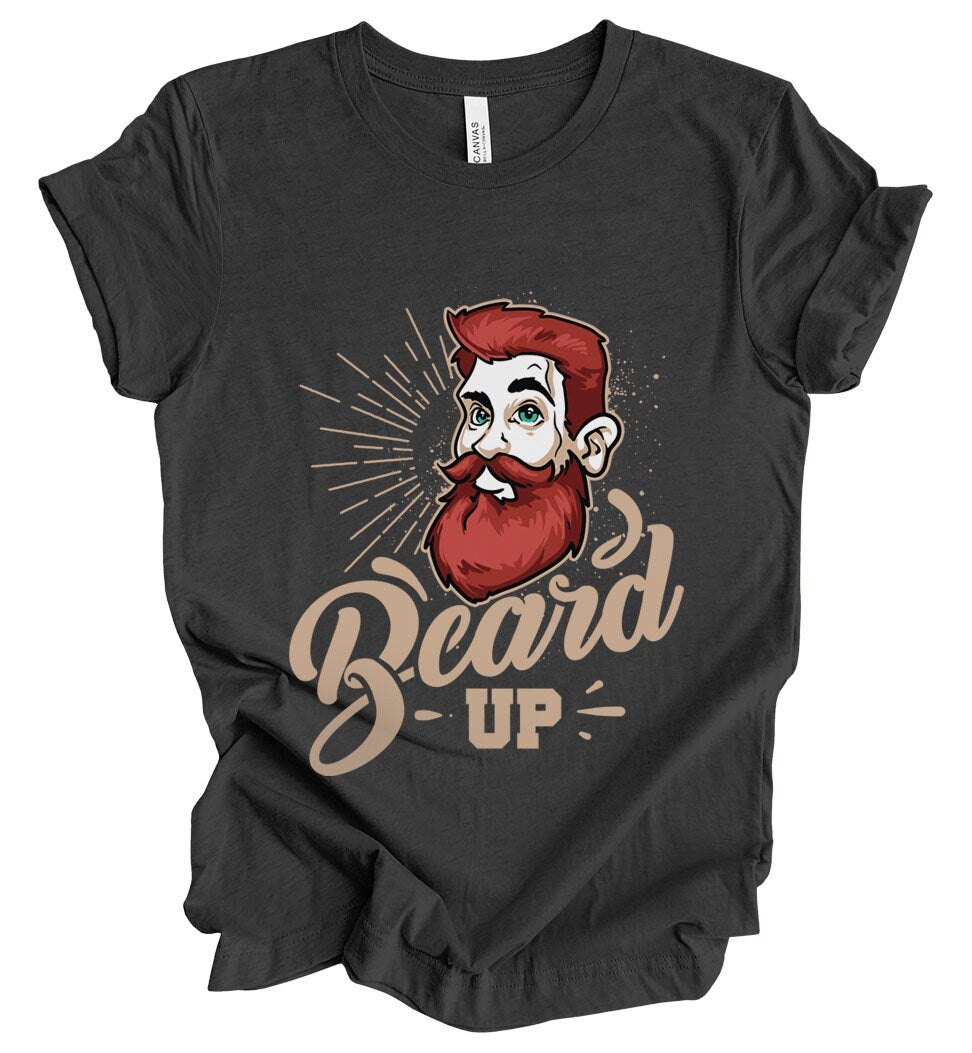 T-shirt Beard Up, T-shirt pour amoureux de la barbe, T-shirt pour homme avec barbe, T-shirt pour papa avec barbe, T-shirt pour cheveux, T-shirt pour barbe hipster, cadeau pour homme barbu