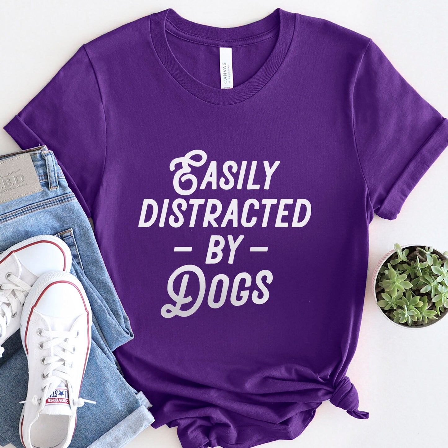 Easily Distracted by Dogs T-shirt, Pet Lover T- shirt, T-shirt with Dog Quote, Dog Mom T-Shirt, Dog Dad Shirt, Dog Lover Gift T-Shirt