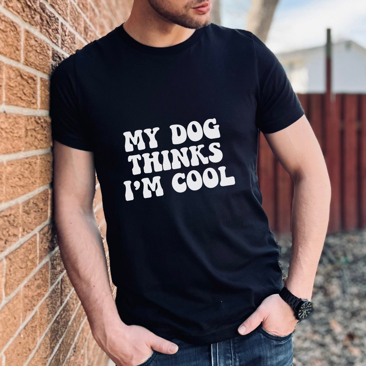 Mon chien pense que je suis cool - T-shirt, T-shirt avec dictons, T-shirt avec citation pour chien, T-shirt pour maman de chien, T-shirt pour papa de chien, T-shirt pour propriétaire de chien, T-shirt pour amoureux des animaux