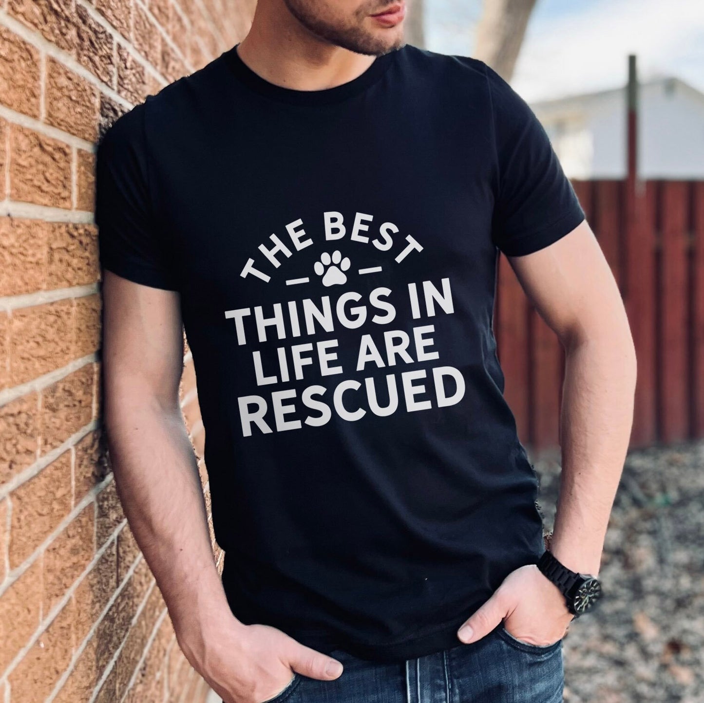 Pet Lovers T-Shirt, Dog Saying Shirt, Funny Dog Quote Shirt, Dog Owner T Shirt, The Best Things in Life are Rescued T-shirt