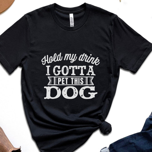 T-shirt « Je dois caresser ce chien », T-shirt pour amoureux des chiens, T-shirt avec citation sur les chiens, T-shirt pour maman de chien, T-shirt pour papa de chien, T-shirt pour propriétaire de chien, T-shirt pour amoureux des animaux