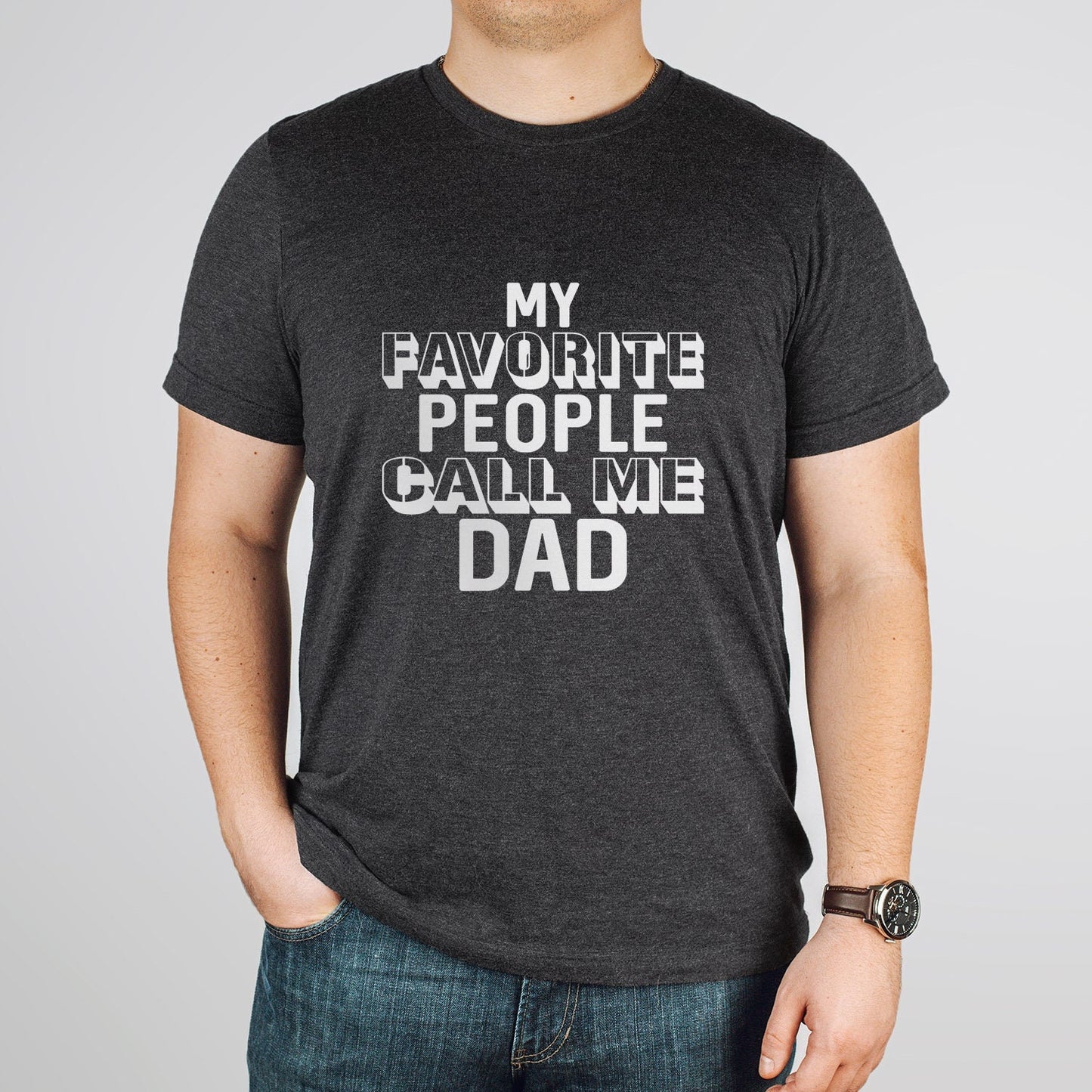 T-shirt drôle de papa, t-shirt cadeau pour papa, chemise de papa, cadeau pour papa, chemise cadeau de fête des pères, chemise drôle pour papa, mes personnes préférées m'appellent papa