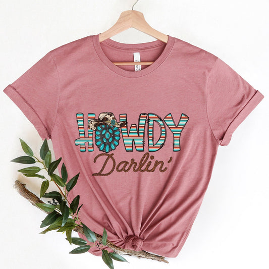 T-shirt Howdy Darlin, chemise Rodeo, t-shirt Cowgirl, chemise Western, chemise Sud, chemise Cowgirl, chemise Cowboy, chemise Country