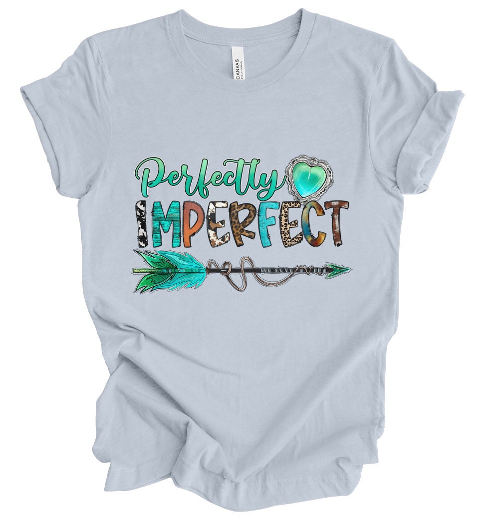 Perfectly Imperfect T-shirt, Boho Shirt, Tribal T-shirt, Humor T-shirt, Arrow Shirt, Inspirational Gift T-shirt, Gift T-shirt for Her