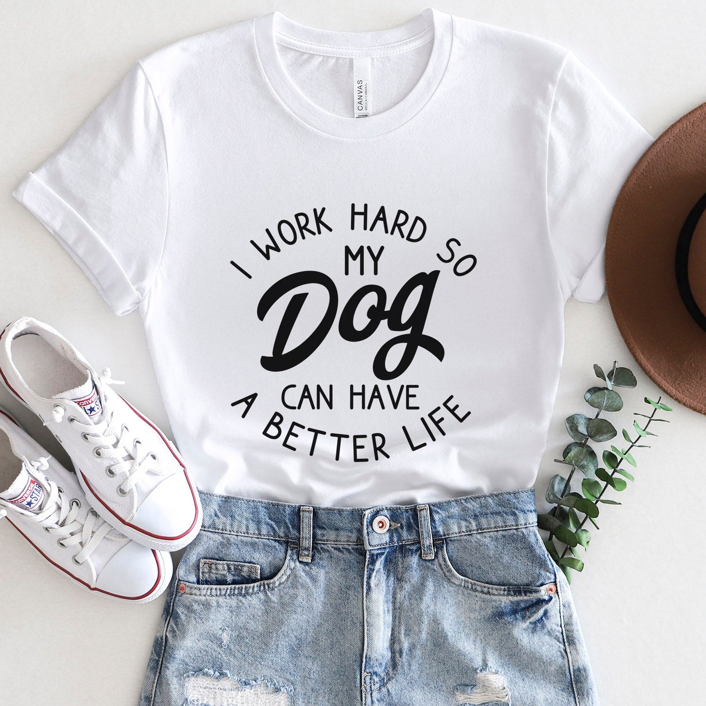 My Dog Better Life T-shirt, Pet Lovers Gift T- shirt, T-shirt with Dog Quote, Dog Mom Shirt, Dog Dad Shirt, Dog Owner T-Shirt