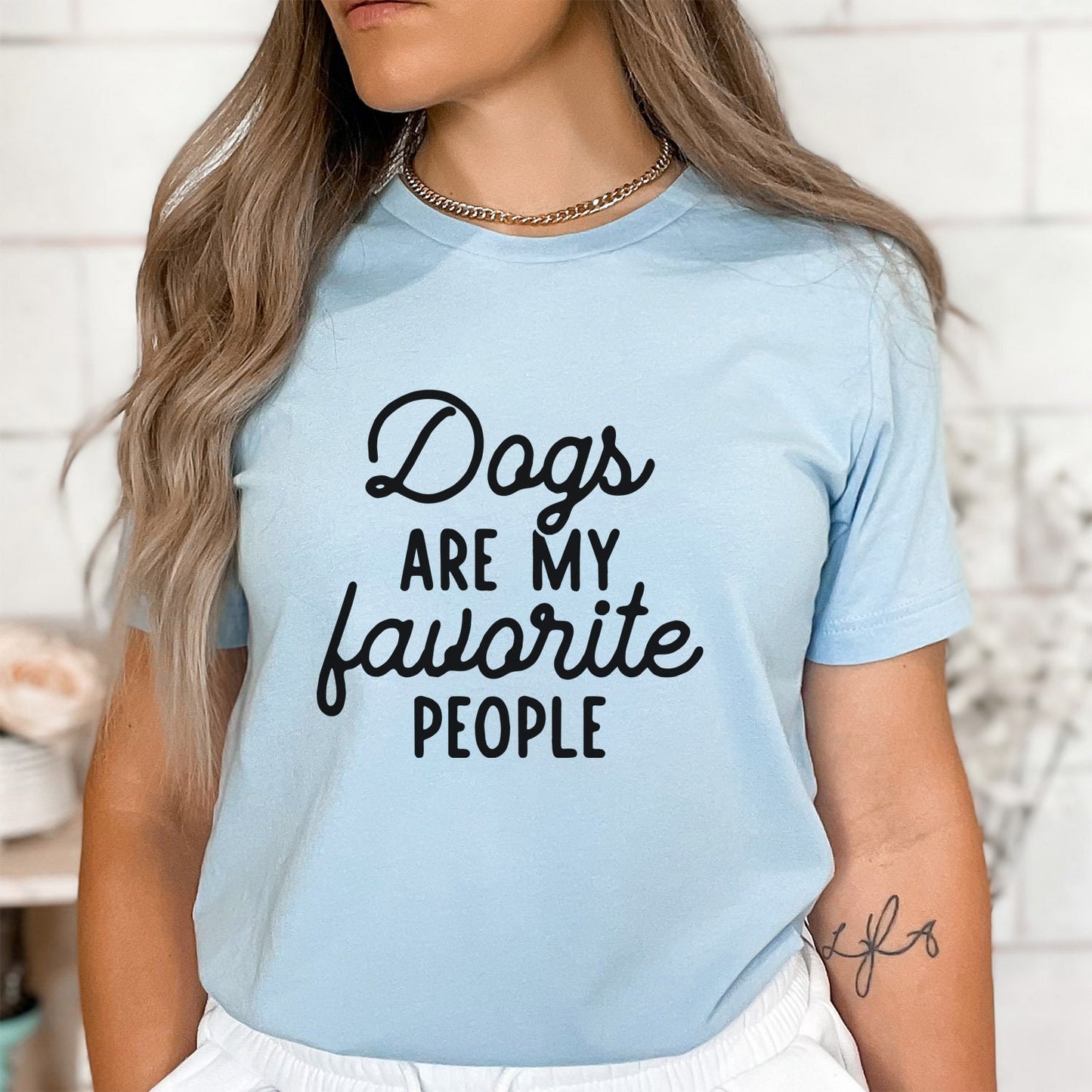 Dogs are my Favorite People T-shirt, Dog Lovers T-shirt, Dog Quote Shirt, Dog Mom T-Shirt, Dog Dad Shirt, Dog Owner Gift Shirt