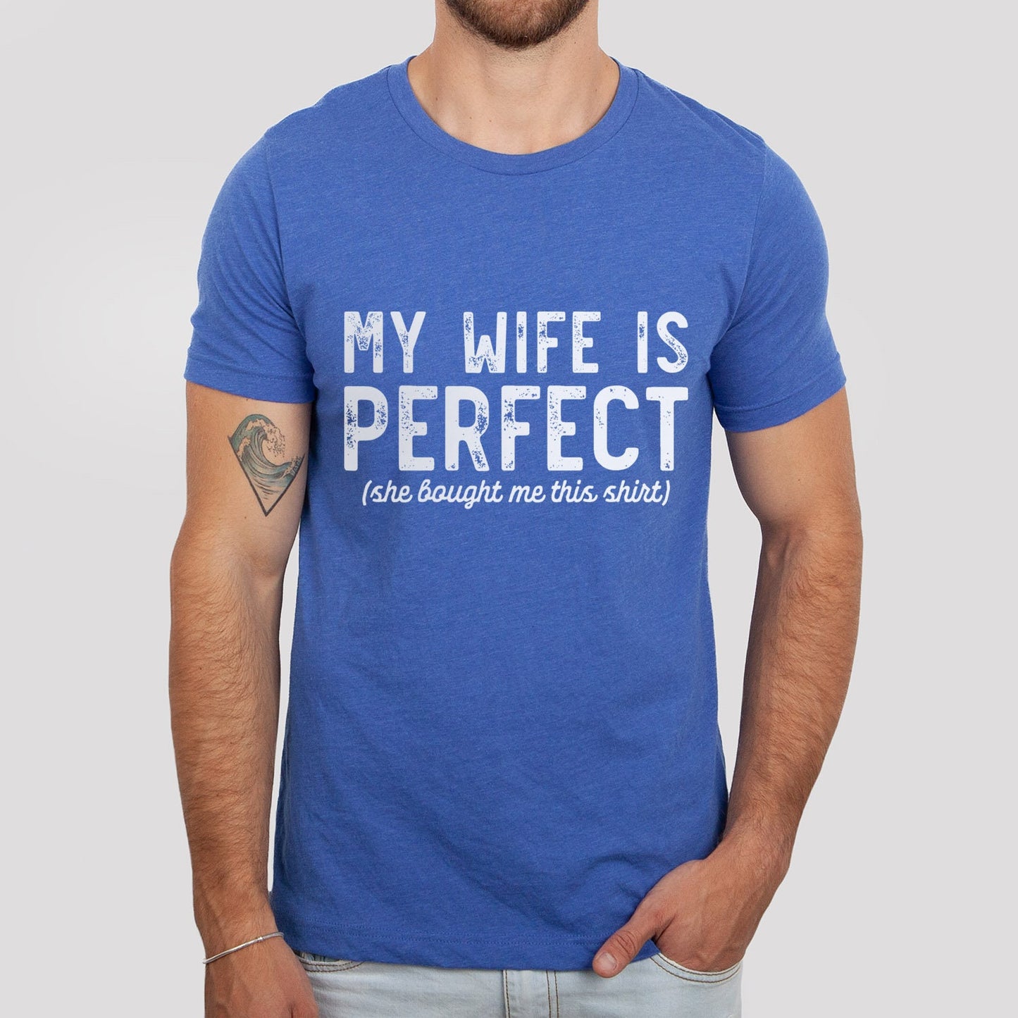 My Wife is Perfect T-shirt, Funny Husband Shirt, Anniversary Gift T-shirt for Husband, Funny Anniversary Gifts, Shirt Gift for Husband