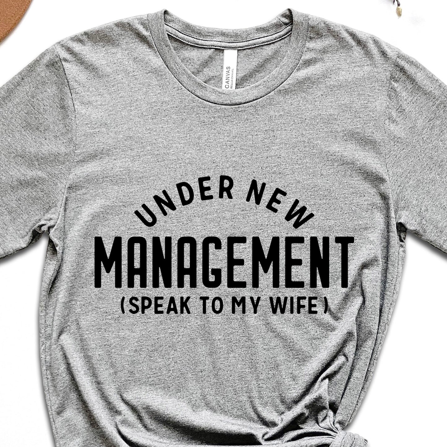 Funny Husband T-Shirt, T-shirt for Husband, Funny Anniversary Gifts, Shirt Gift for Husband, Humor T-shirt, Under New Management Shirt