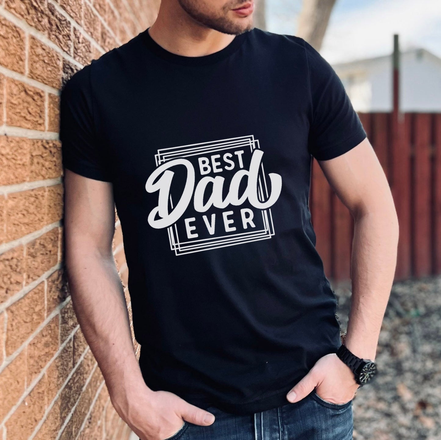 Best Dad Ever Shirt, Father's Day Gift Shirt, Dad Gift, Funny Shirt for Men, Funny T-shirt, Birthday Gift, Dad Birthday Gift