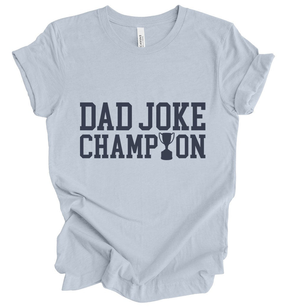 T-shirt de champion de blague de papa, chemises de papa drôles, cadeau pour papa, chemise drôle pour papa, chemise cadeau de fête des pères, chemises d'humour, cadeau de chemise pour papa