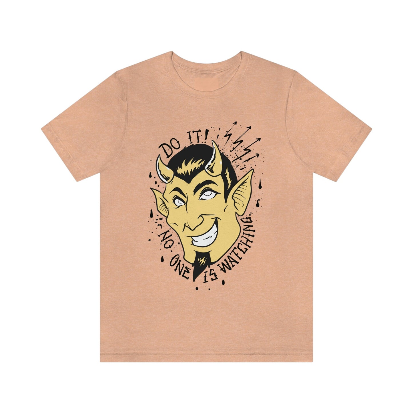 T-shirt drôle de diable, T-shirt fais-le, personne ne regarde, T-shirt humoristique, T-shirt drôle, T-shirt avec dicton, diable drôle prêt à tenter votre âme