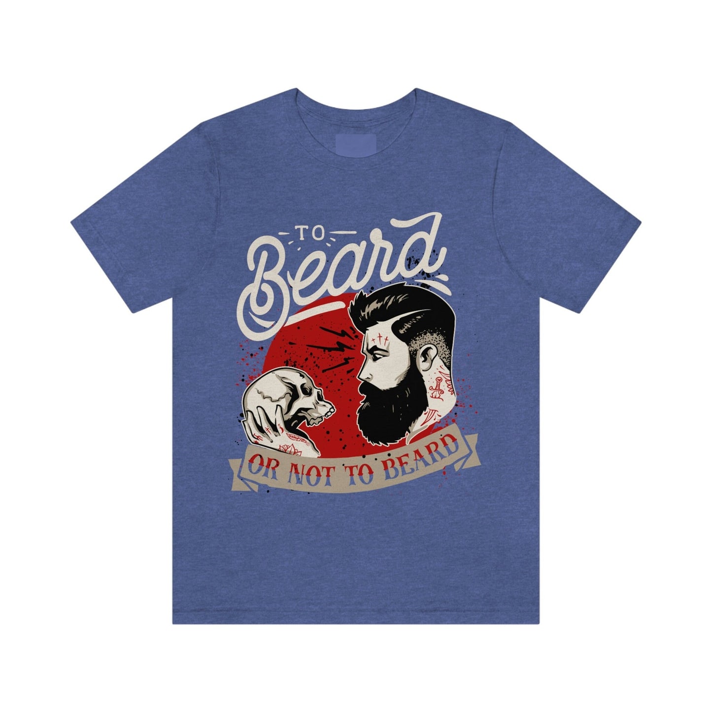 To Beard or Not to Beard T-shirt, Men Beard Shirt, Beard Love Shirt, Hair T-Shirt, Beard Lover T-Shirt, Gifts For Him, Dad Beard T-shirt