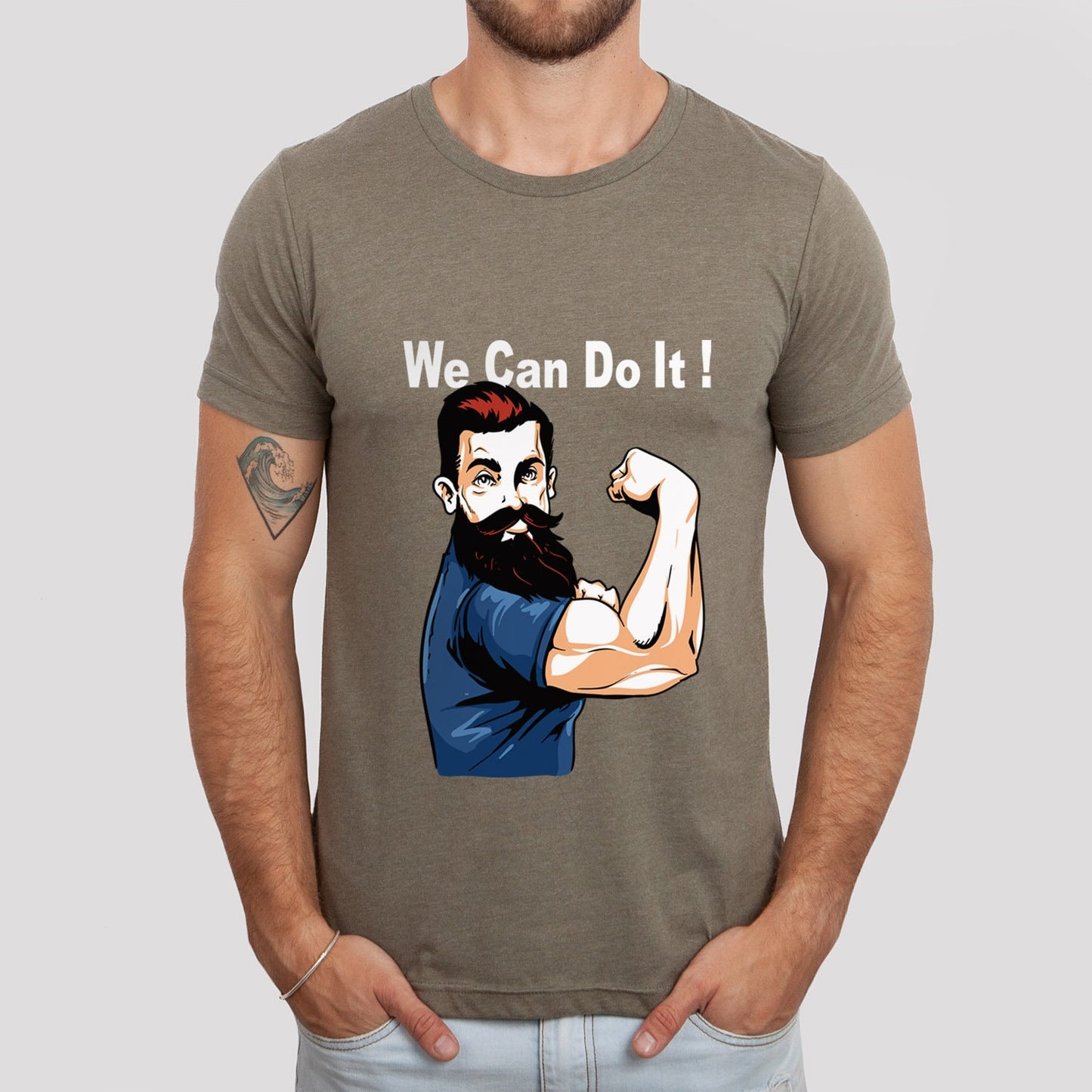 Inspirational Quotes T-shirt, We can Do It Shirt, T-shirt with a Quote, Funny Shirt, Beard Shirt, Motivational Shirt, Muscles Shirt