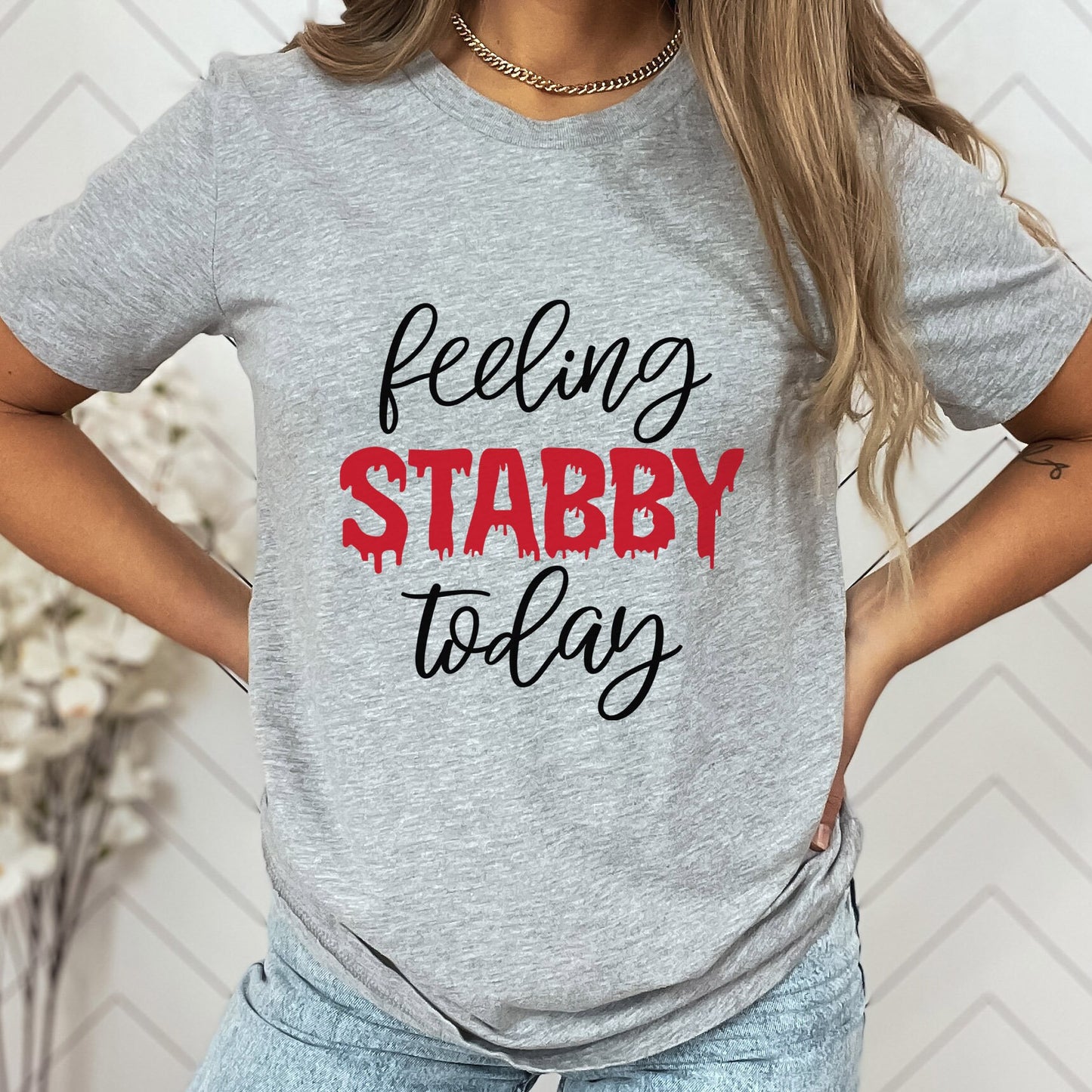 Feeling Stabby Today T-shirt, True Crime Shirt, Funny Shirts, Murderer T Shirt, Crime Movies Shirt, Gift T-shirt