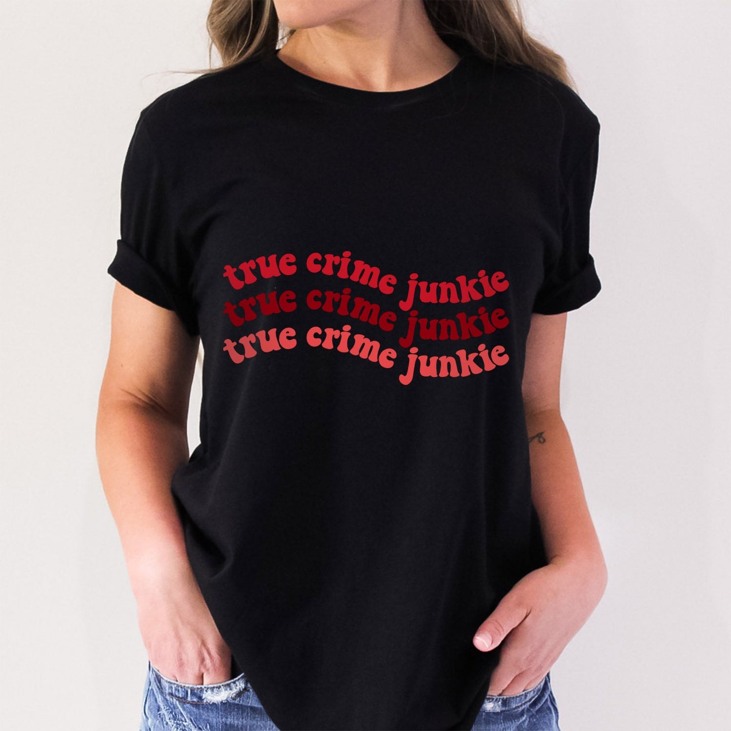 T-shirt True Crime Junkie, T-shirt True Crime, T-shirts drôles, T-shirt Meurtrier, T-shirt Films Policiers, T-shirt Cadeau, Cadeaux Séries de Films