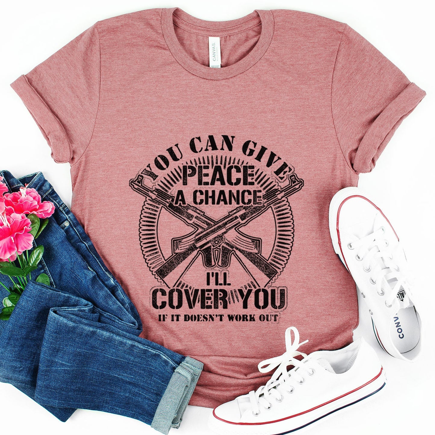 You Can Give Peace A Chance T-shirt, Veteran Shirt, Military Soldier Shirt, Marines Navy US Army Shirt, Gift Shirt for Dad Grandpa