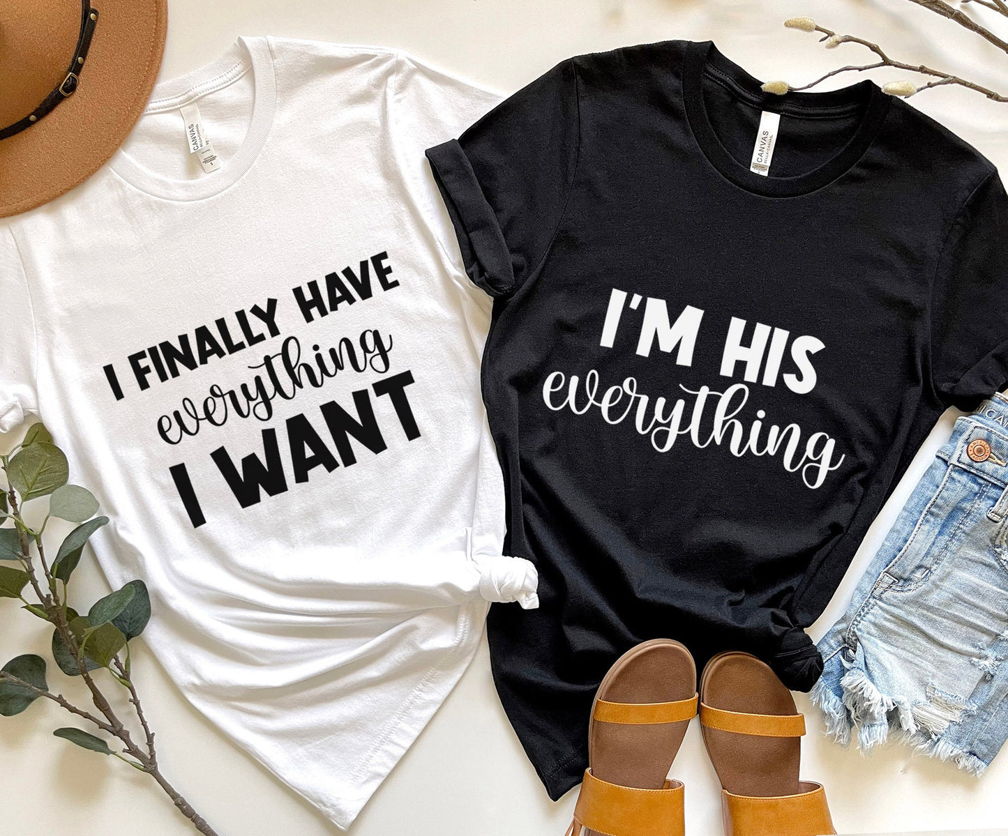 T-shirt mignon assorti pour couple, j'ai enfin tout ce que je veux, t-shirt je suis tout pour lui, t-shirt cadeau assorti pour couple