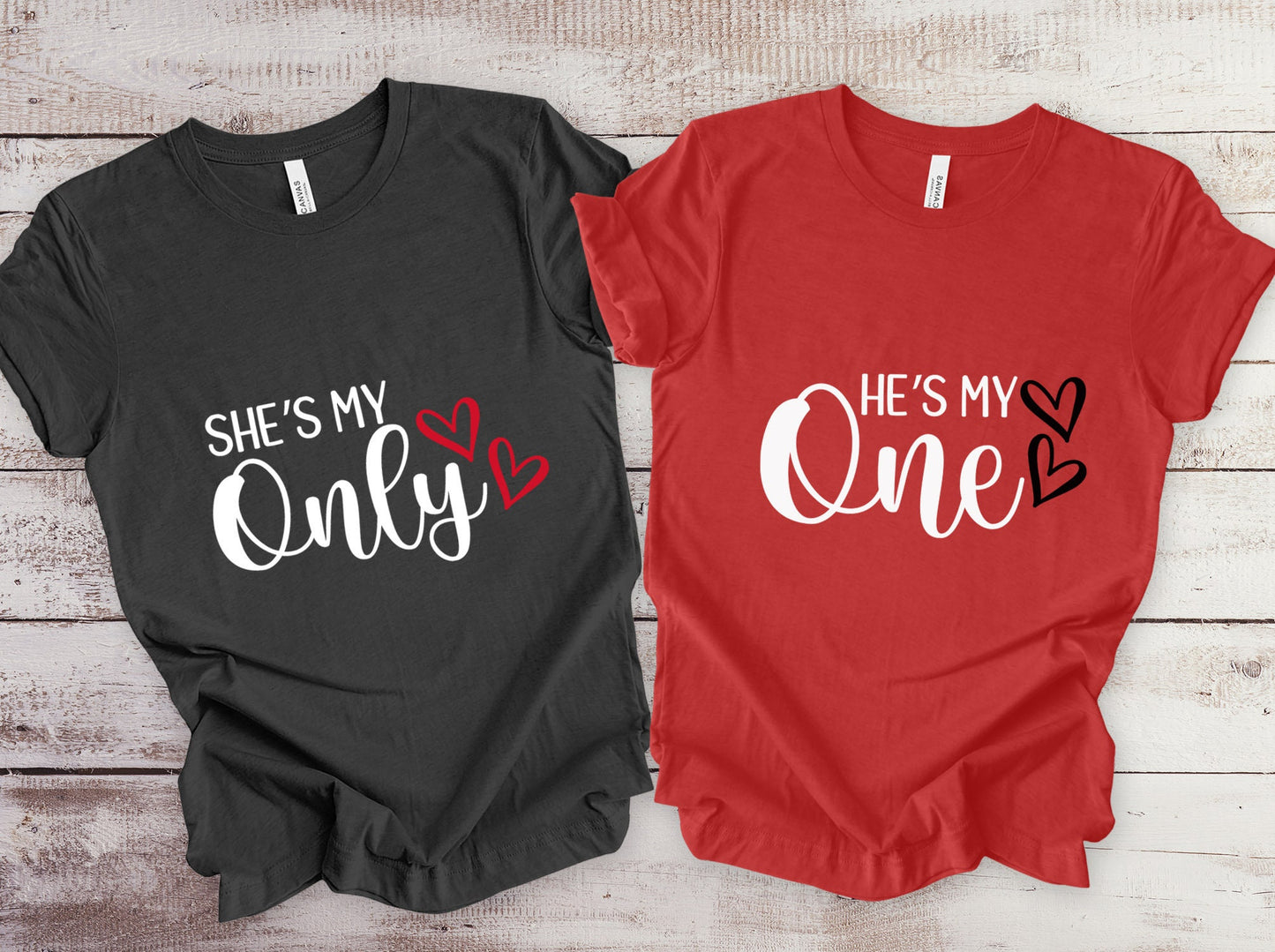 Matching Couples T-shirt, He's My One Shirt, She's My Only Shirt, Shirt for Valentines Day Couples, Gift Shirt for Him, Gift Shirt for Her