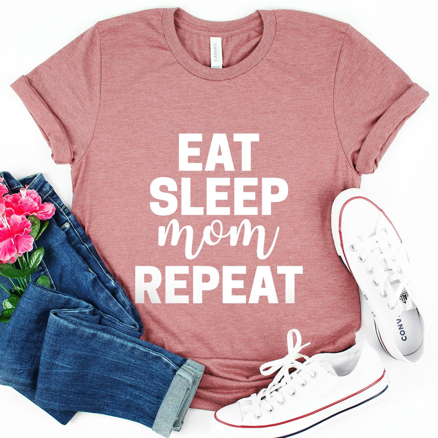 T-shirt for Mom, Eat Sleep Repeat Shirt, Funny Shirt for Mom, Gift Shirt for Moms, Humour Shirt for Mothers, Typographic Parenting Shirt