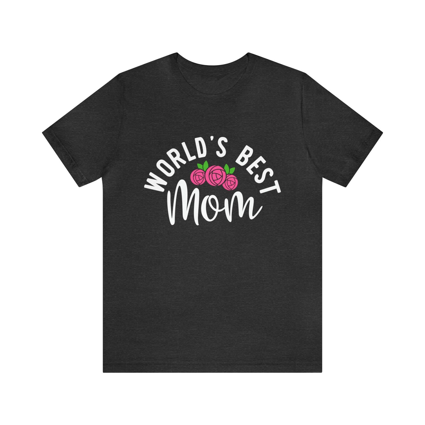 World's Best Mom Shirt, Mother T-shirt, Gift Shirt for Mom, Mother's Day Gift Shirt, Shirt for Mothers, Mom Shirt Design