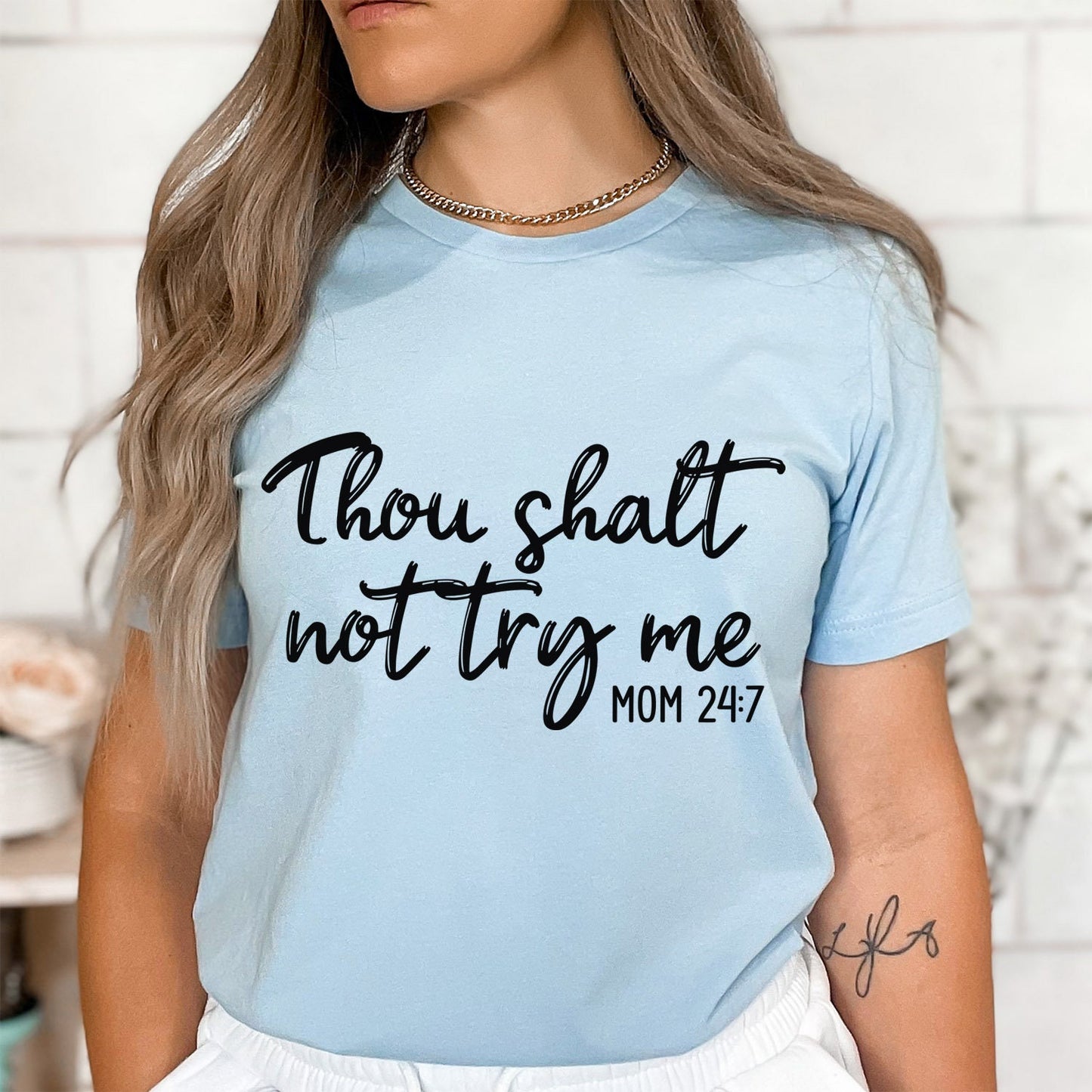 Thou Shalt Not Try Me Shirt, Mother T-shirt, Mom Life T-shirt, Gift Shirt for Mom, Mother's Day Gift Shirt, Shirt for Mothers