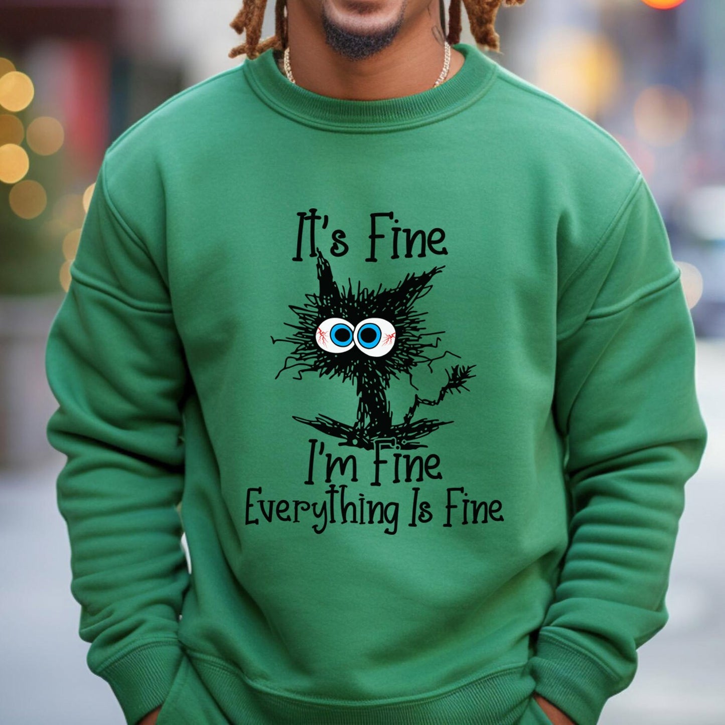 Sweat-shirt It's Fine Everything's Fine, Sweat-shirt It's Fine I'm Fine Cat, T-shirt sarcastique drôle de chat, Sweat-shirt cadeau I'm Fine Cat