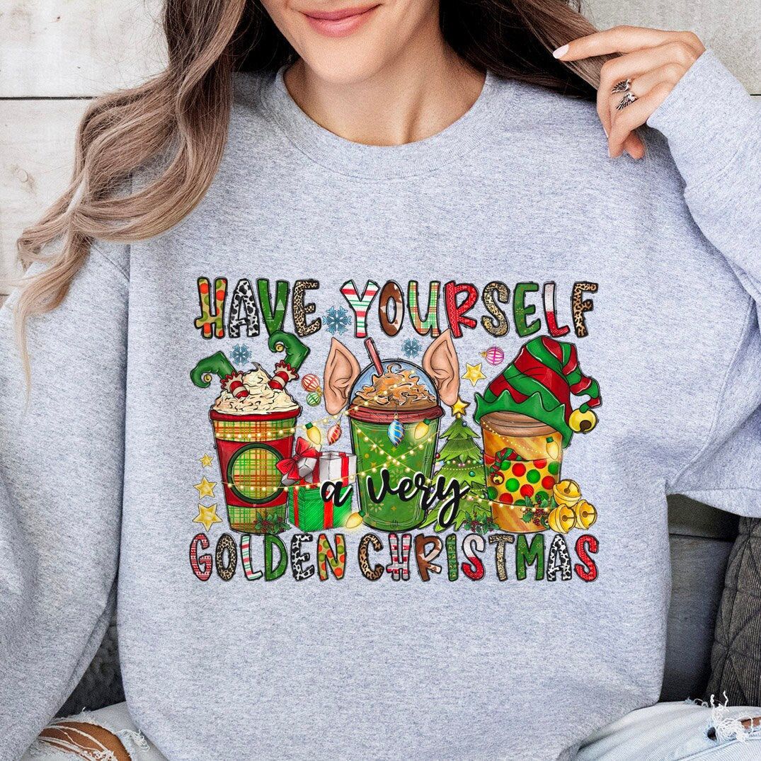 Have Yourself Golden Christmas Sweatshirt, Christmas Gift Shirt, Winter Holidays Xmas Unisex Gift Sweatshirt, Gift for Her, Gift for Him