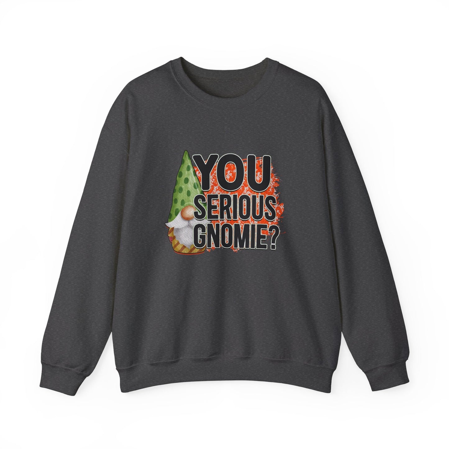 Are You Serious Gnome Sweatshirt, Funny Christmas Gnomie Long Sleeves Shirt, Holidays Xmas Gift Sweatshirt, Winter Unisex Sweatshirt