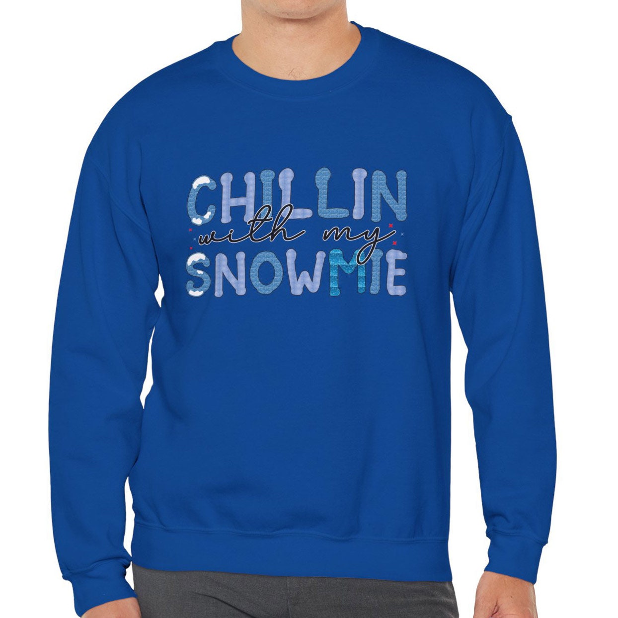 Chillin with My Snowmies Snow Sweatshirt, Christmas Gift Shirt, Winter Holidays Xmas Unisex Gift Sweatshirt, Gift for Her, Gift for Him