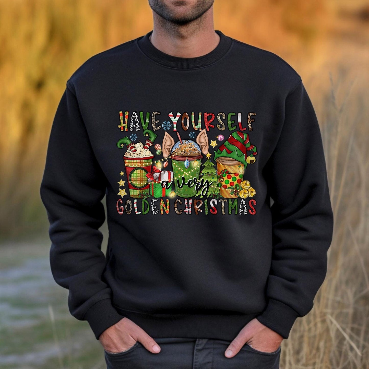 Have Yourself Golden Christmas Sweatshirt, Christmas Gift Shirt, Winter Holidays Xmas Unisex Gift Sweatshirt, Gift for Her, Gift for Him