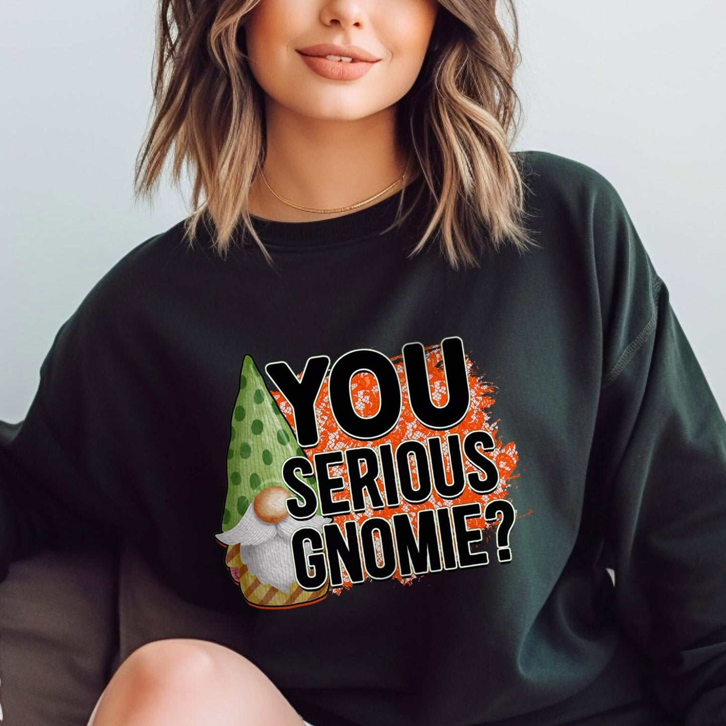 Are You Serious Gnome Sweatshirt, Funny Christmas Gnomie Long Sleeves Shirt, Holidays Xmas Gift Sweatshirt, Winter Unisex Sweatshirt