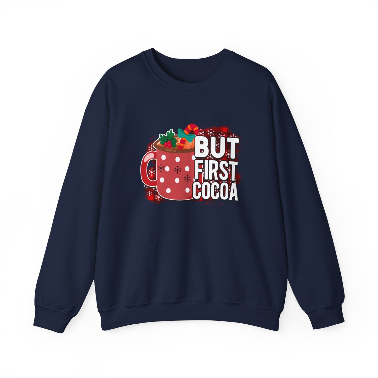 But First Cocoa Funny Christmas Long Sleeves Sweatshirt, Holidays Xmas Gift Sweatshirt, Winter Unisex Sweatshirt, Gift for Him, Gift for Her