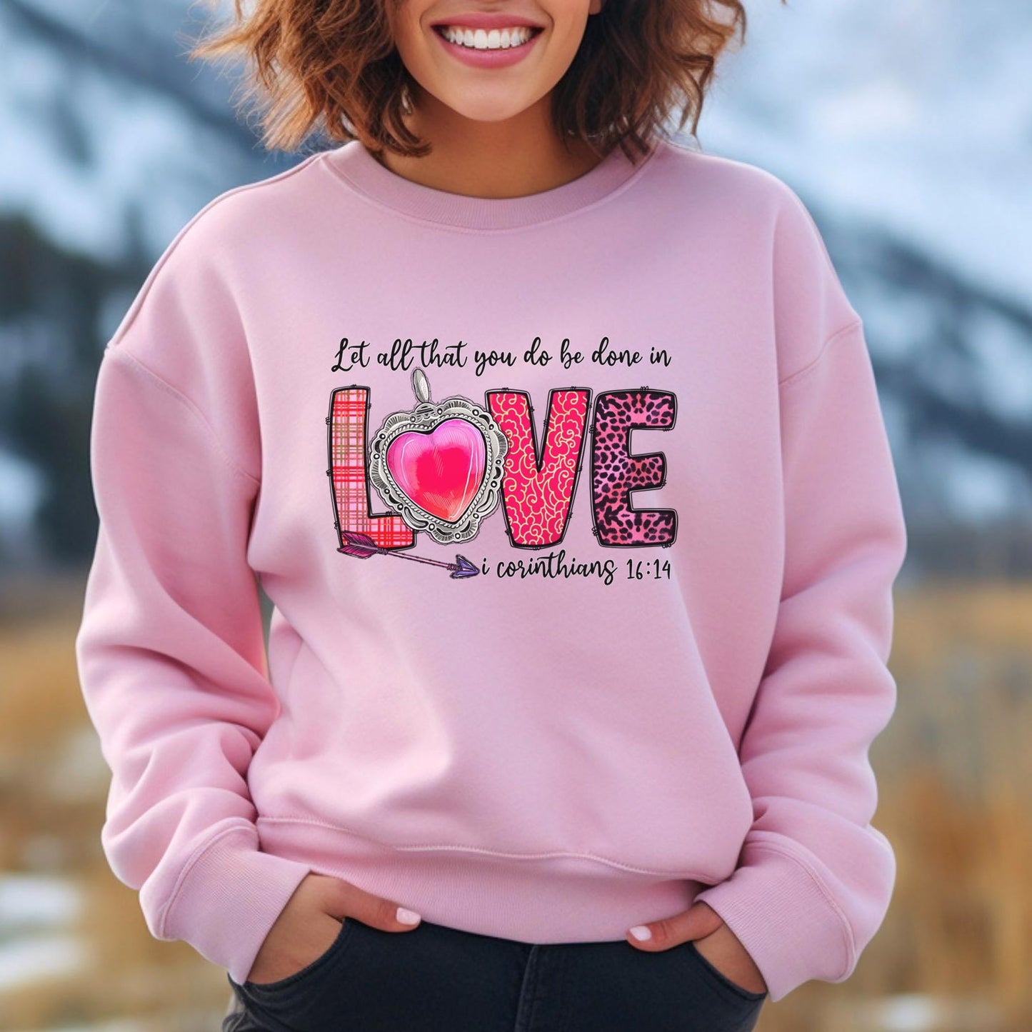 Corinthians Love Valentines Day Sweatshirt, Valentines Day Gift Long Sleeve Shirt with Hearts, Let All that you do be done in love Shirt