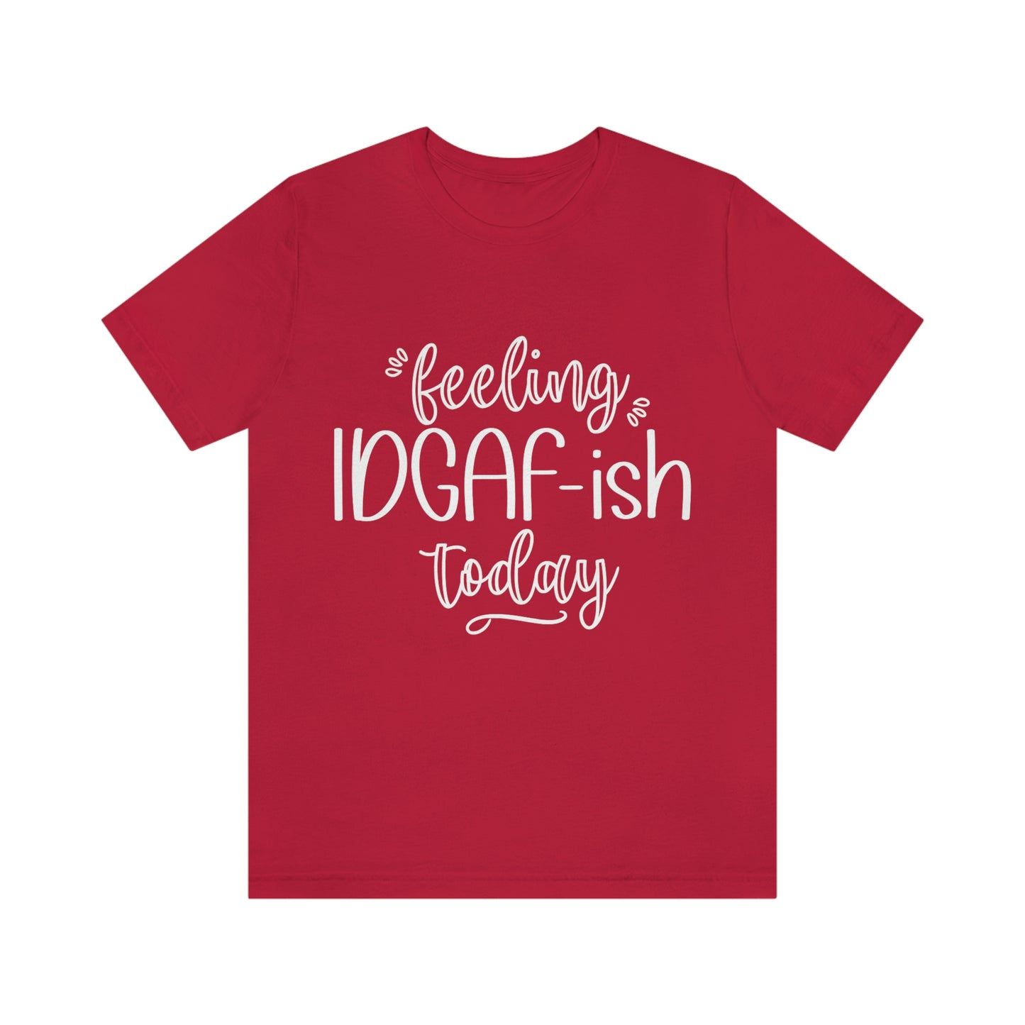 Je me sens Idga-fish aujourd'hui T-shirt drôle pour adulte