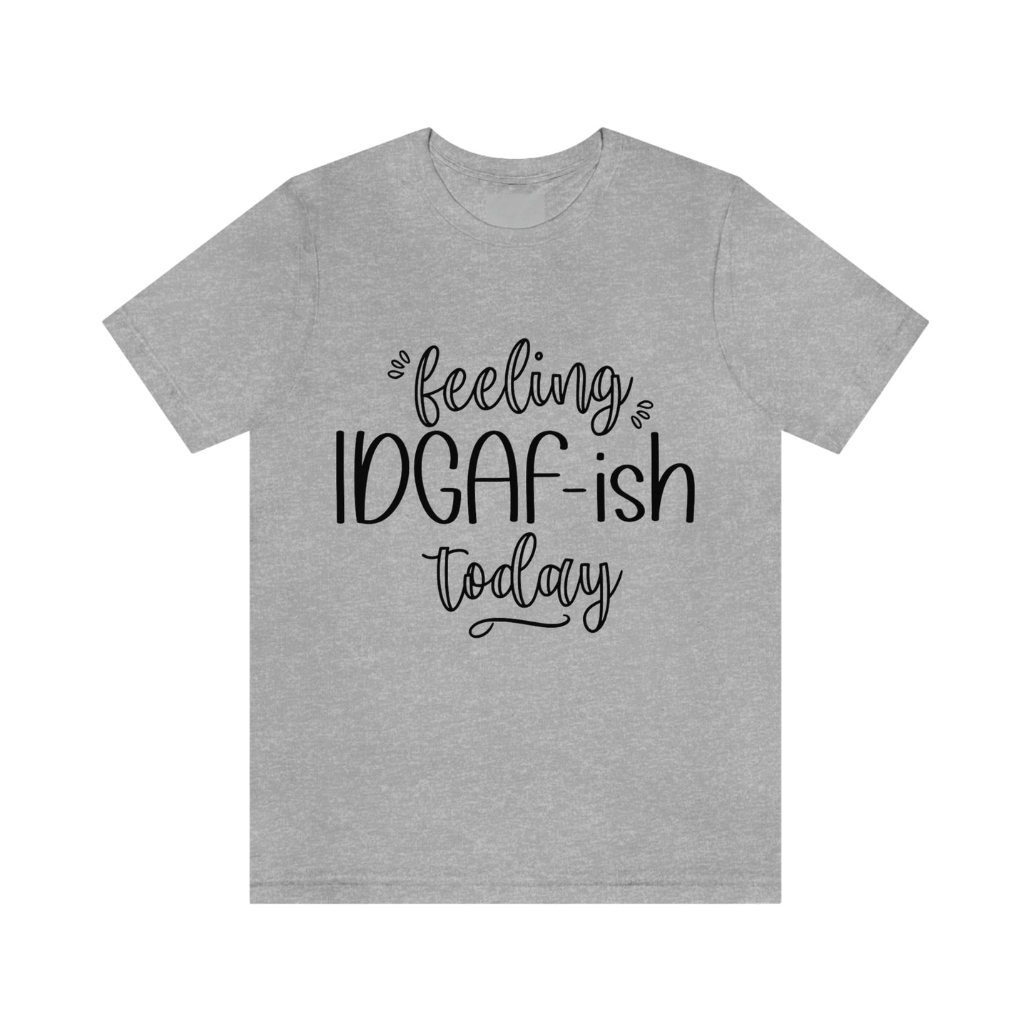 Je me sens Idga-fish aujourd'hui T-shirt drôle pour adulte