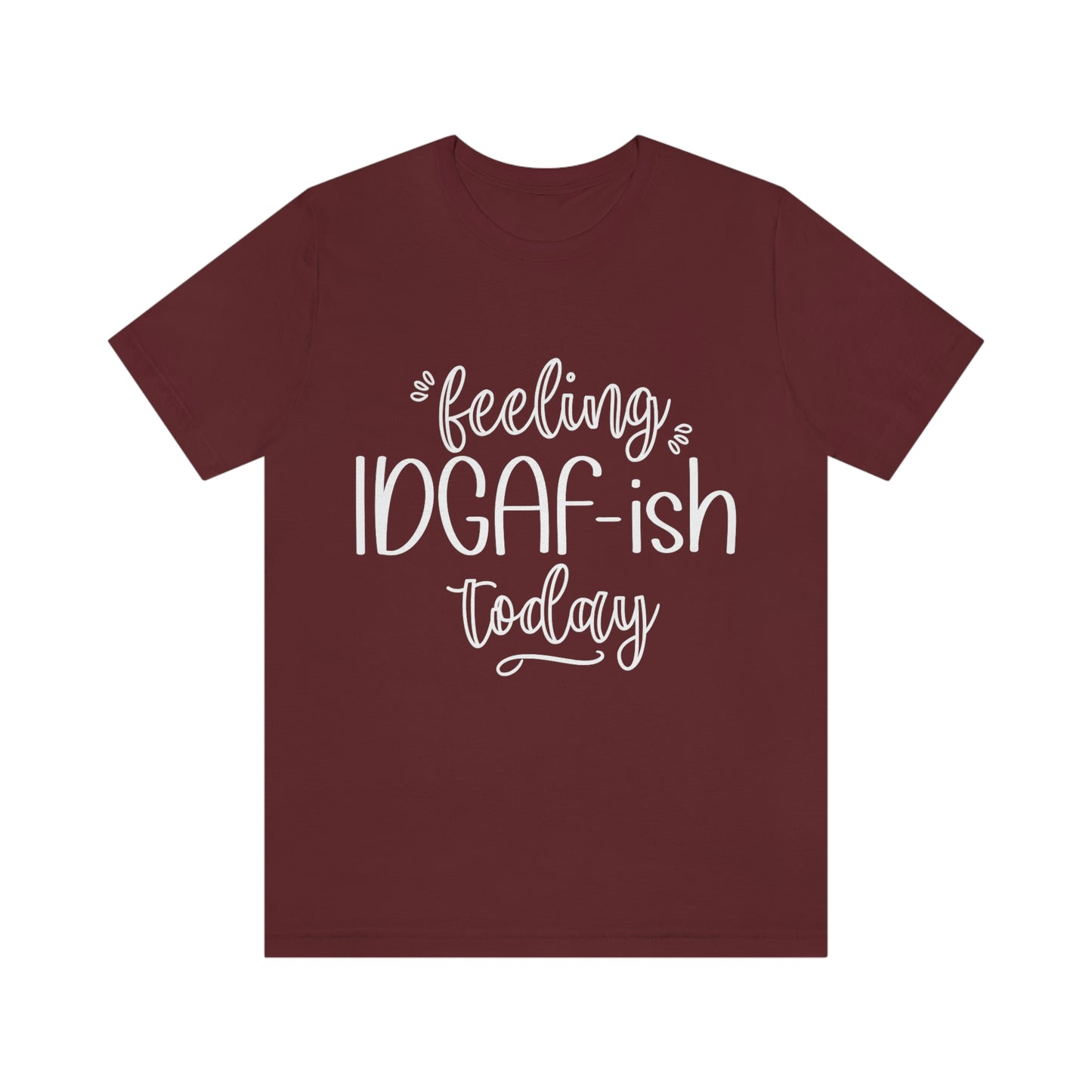 Je me sens Idga-fish aujourd'hui T-shirt drôle pour adulte