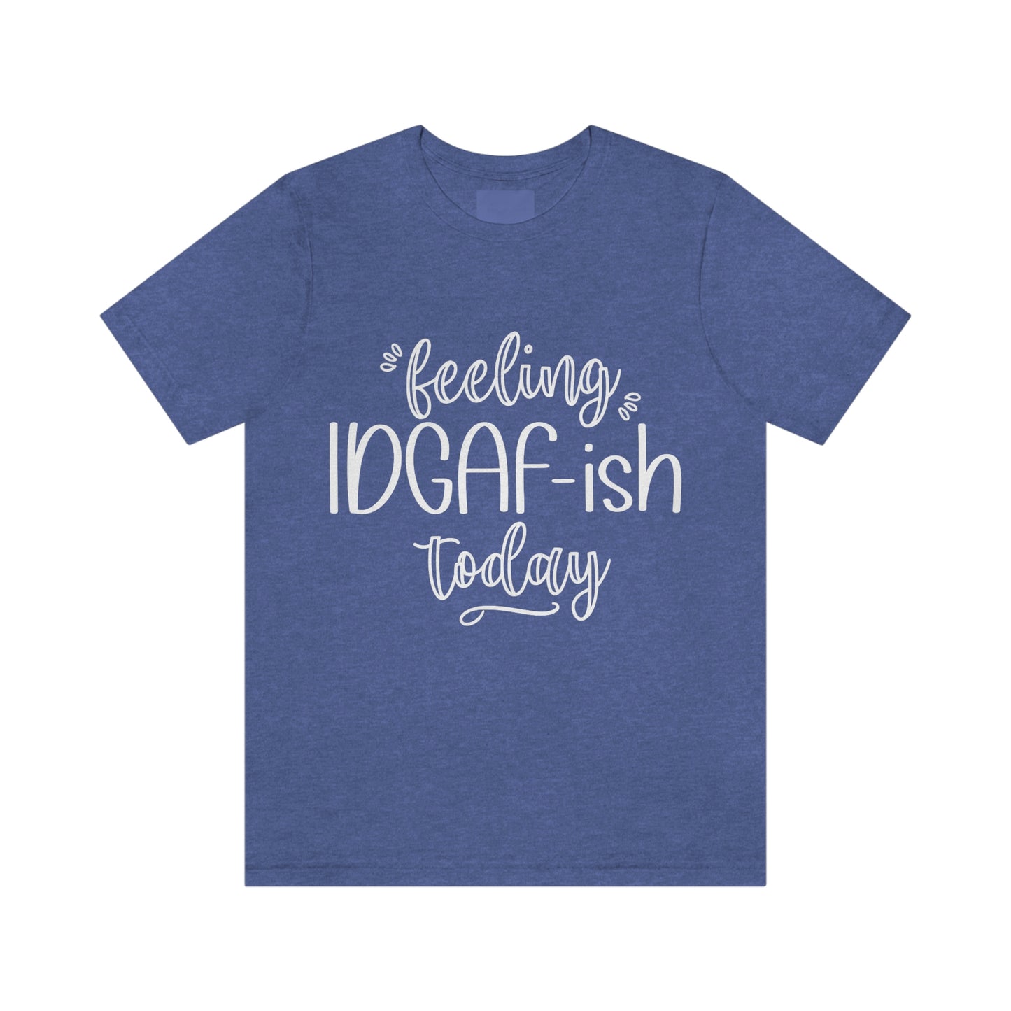 Je me sens Idga-fish aujourd'hui T-shirt drôle pour adulte