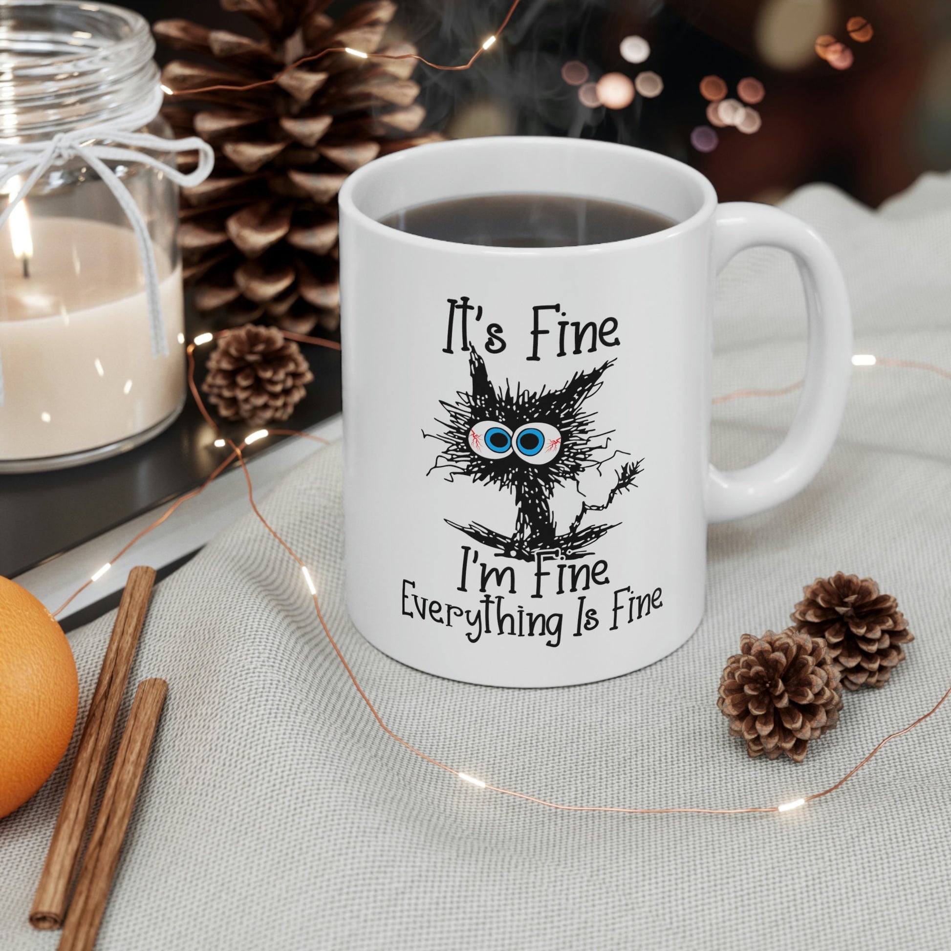 Im Fine Its Fine Everything is Fine Mug Cute Sayings Coffee Mugs